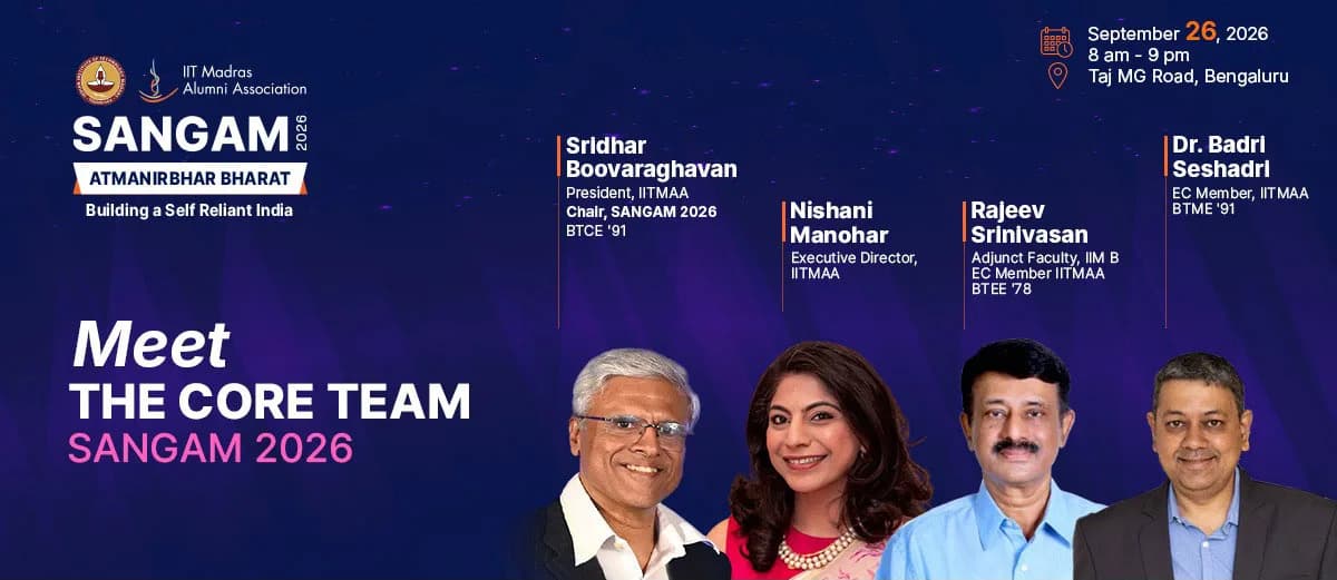 Meet the core team of IITMAA Sangam 2026 β 26 September 2026, 8am to 9pm, Taj MG Road, Bengaluru